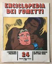 78963 Enciclopedia dei Fumetti n. 24 1970 - L'avventura poliziesca