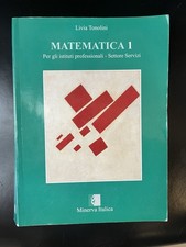 Matematica 1 Livia Tonolini Minerva Italica 