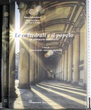 LE CATTEDRALI E IL POPOLO. UN