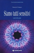 Libro siamo tutti sensitivi - tutti,
