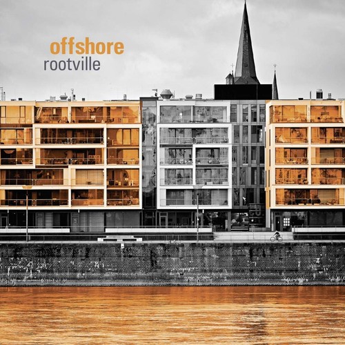 Offshore rootville album - offshore,