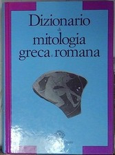 DIZIONARIO DI MITOLOGIA GRECA