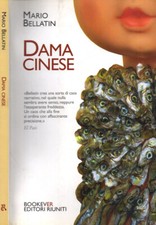 Dama cinese. . Mario Bellatin. 2007. I ED..
