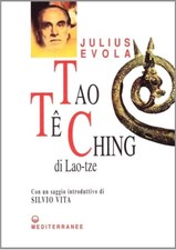 Tao Te Ching Julius Evola Ed Mediterranee Lao Tze Silvio Vita Libro Taoismo