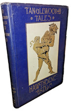 1892. NATHANIEL HAWTHORNE. TANGLEWOOD TALES FOR GIRLS AND BOYS...