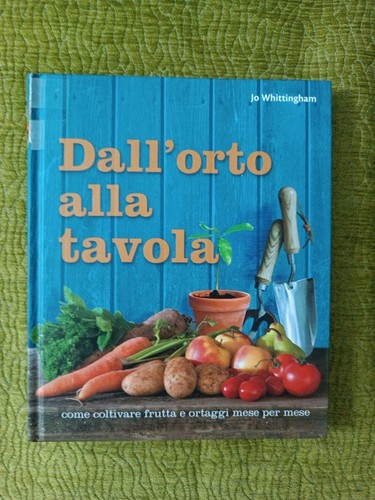 Dall orto alla - dall'orto, come