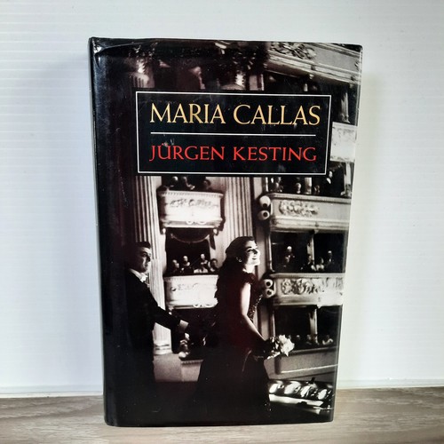 Maria callas jürgen kesting - maria,