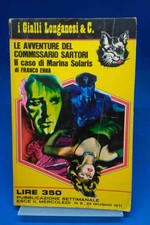 I Gialli Longanesi 8 - FRANCO ENNA - LE AVVENTURE DEL COMMISSARIO SARTORI