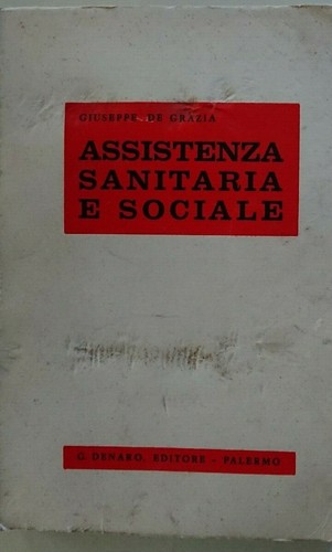 Assistenza sanitaria sociale - sanitaria,