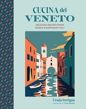 Cucina del veneto delicious - del, veneto: