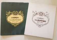 AA VV I. L. Ruffino 1877 1977 Centenario Casa Vinicola Chianti Ruffino 