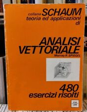 Collana Schaum | Analisi Vettoriale - 480 ESERCIZI - N.13