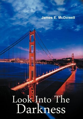 Look into the darkness - the, a
