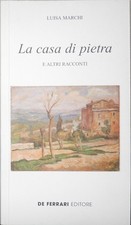 La Casa Di Pietra E Altri