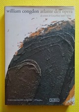 William Congdon. Atlante dell'opera. Al centro il crocefisso 1959-79, Jaca Book