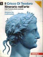IL CRICCO DI TEODORO Vol. 1 - III Edizione blu- Zanichelli 2010 - SENZA DVD