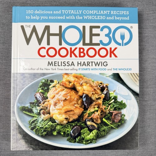 The whole30 cookbook - the, cookbook: