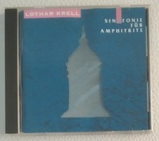 CD LOTHAR KRELL - SINFONIE FUR AMPHITRITE - 1991 - BLUE FLAME 40282