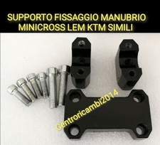 SUPPORTO FISSAGGIO MANUBRIO MINICROSS LEM KTM HM SIMILI 
