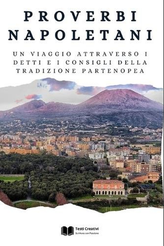 Proverbi napoletani un - napoletani:,