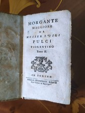 Pulci il morgante maggiore - morgante,