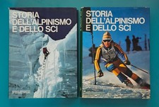 STORIA DELL'ALPINISMO E DELLO SCI - Istituto Geografico De Agostini - 1977