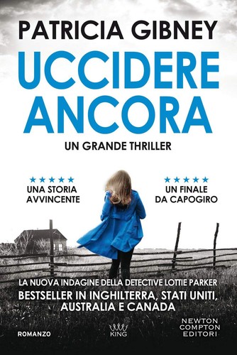 Uccidere ancora gibney - uccidere,