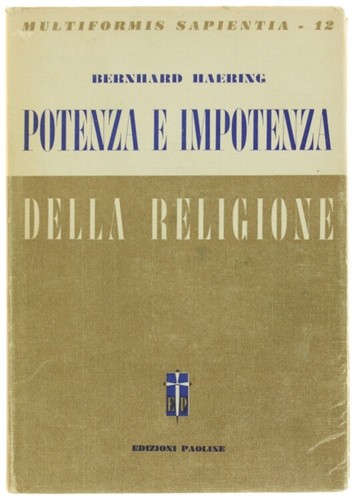 Potenza impotenza della - e,