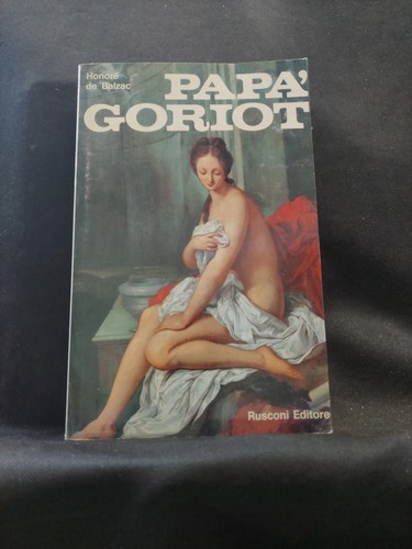 Papa goriot honoré - goriot,