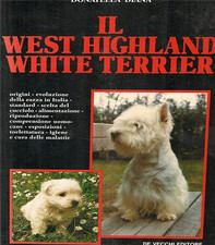 Diana, Donatella - Il west Highland white terrier. 