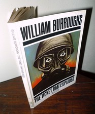 William S. Burroughs,THE TICKET THAT EXPLODED,1987 Paladin