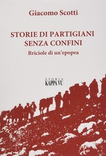 Storie di partigiani senza