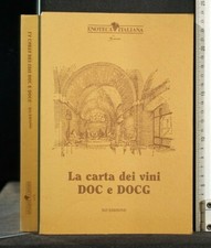 LA CARTA DEI VINI DOC E DOCG
