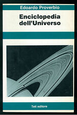 PROVERBIO EDOARDO ENCICLOPEDIA DELL'UNIVERSO TETI 1982 ASTRONOMIA