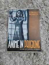 Elena Gullo Paternostro Anime In Prigione Edizione De " La Novella Settimanale "