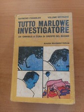 Tutto marlowe investigatore volume secondo raymond chandler mondadori omnibus