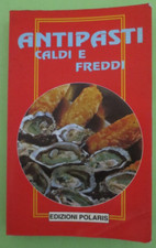 ANTIPASTI CALDI E FREDDI -