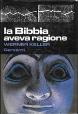 A_Werner Keller - La Bibbia