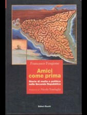 AMICI COME PRIMA STORIE DI