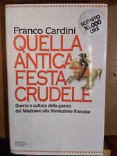 FRANCO CARDINI- QUELLA ANTICA