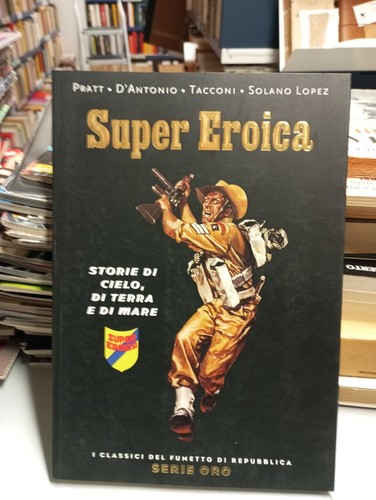 Super eroica storie - super,