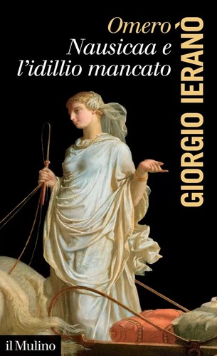 Omero nausicaa idillio - nausicaa, e