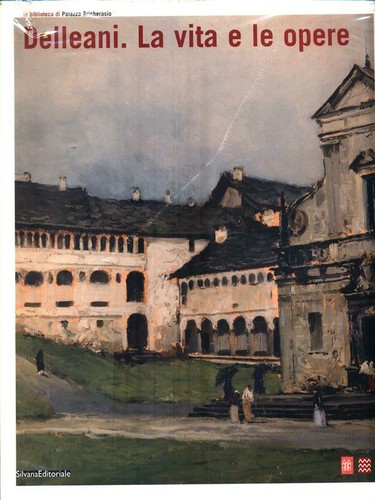 Delleani vita le opere - vita, e