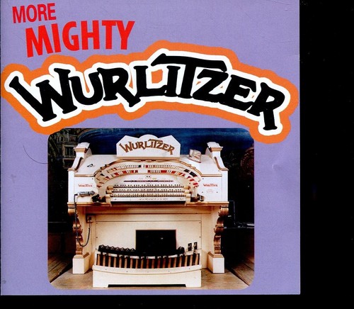 More mighty wurlitzer mint - wurlitzer,