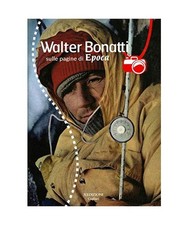 Walter Bonatti sulle pagine di