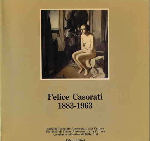 Felice casorati - aa.,