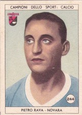 Figurina calciatori PIETRO RAVA - NOVARA N.244 Ed. LAVAZZA 1950 orig.