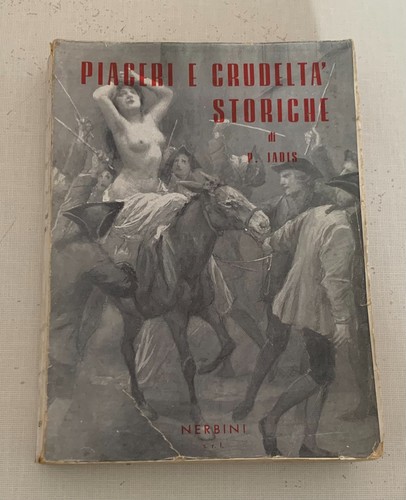 Piaceri crudelta - e, crudelta'