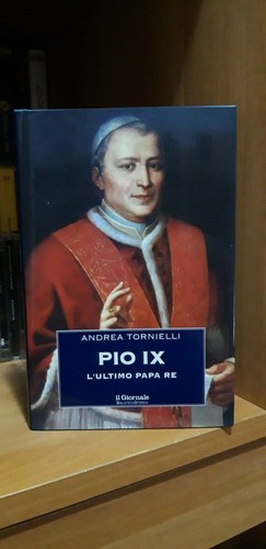 Andrea tornielli pio ix - tornielli, **pio