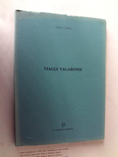 Tonino Guerra VIAGGI VAGABONDI